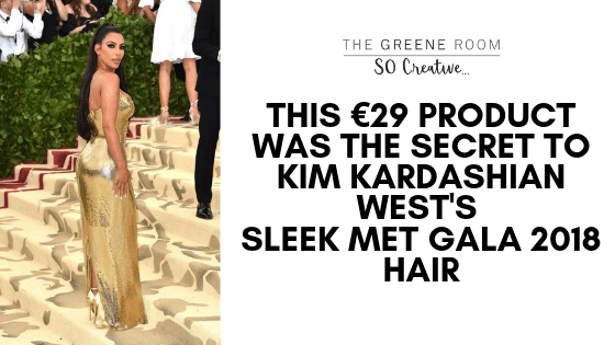 THIS €29 PRODUCT WAS THE SECRET TO KIM KARDASHIAN WEST'S SLEEK MET GALA 2018 HAIR